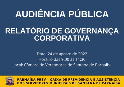 Audiência Pública - RELATÓRIO DE GOVERNANÇA CORPORATIVA
